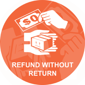 REFUND WITHOUT RETURN